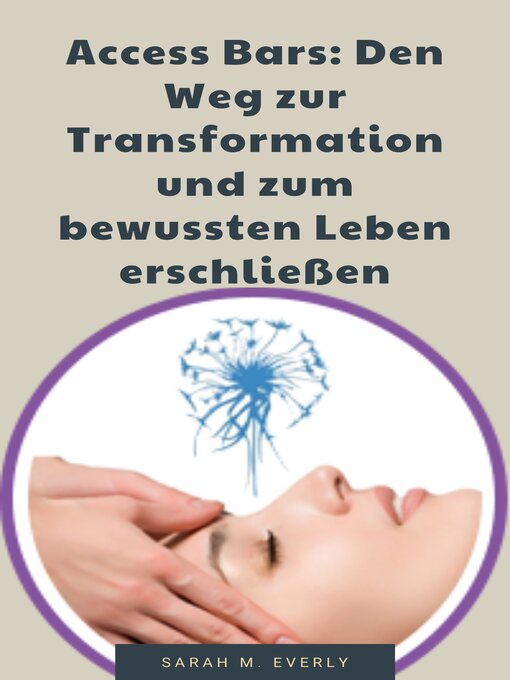 Title details for Access Bars by Sarah M. Everly - Available